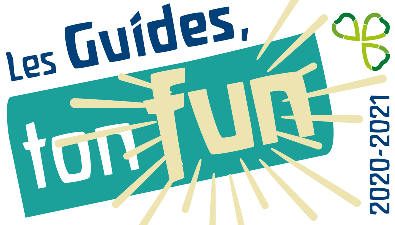 Thème d’année : Les Guides, ton fun !